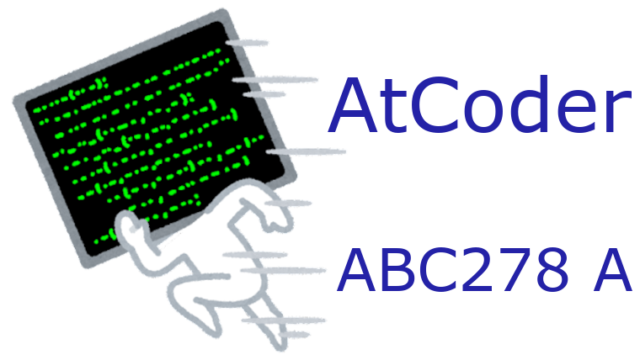 AtCoder_ABC278_A